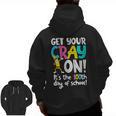 100th Day Of School Get Your Cray On Teacher Men Zip Up Hoodie Back Print, trending gift