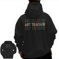 Art Teacher Artist Teacher School Teaching Future Artists Men Zip Up Hoodie Back Print, Future Teacher Gifts, trending gift
