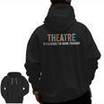 Theatre Drama Teacher Stage Play Broadway Theatre Men Zip Up Hoodie Back Print, trending gift Theatre Drama Teacher Stage Play Broadway Theatre Men Zip Up Hoodie Back Print, trending gift