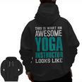 This Is What An Awesome Yoga Instructor Yoga Teacher Men Zip Up Hoodie Back Print, trending gift This Is What An Awesome Yoga Instructor Yoga Teacher Men Zip Up Hoodie Back Print, trending gift