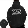 Broadway Actor There Will Be Drama Theater Teacher Men Women Men Zip Up Hoodie Back Print, trending gift Broadway Actor There Will Be Drama Theater Teacher Men Women Men Zip Up Hoodie Back Print, trending gift