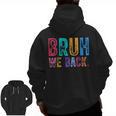 Bruh We Back Teachers Retro Back To School Boys Girls Kids Men Zip Up Hoodie Back Print, trending gift Bruh We Back Teachers Retro Back To School Boys Girls Kids Men Zip Up Hoodie Back Print, trending gift
