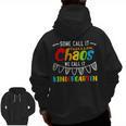 Some Call It Chaos We Call It Kindergarten Teacher Men Zip Up Hoodie Back Print, trending gift
