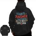 I Can't Answer That For You Staar Test Teacher Testing Day Men Zip Up Hoodie Back Print, trending gift