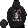 You Can't Scare Me I'm A Teacher Halloween Costume Men Zip Up Hoodie Back Print, trending gift You Can't Scare Me I'm A Teacher Halloween Costume Men Zip Up Hoodie Back Print, trending gift