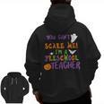 You Cant Scare Me Im A Preschool Teacher Men Zip Up Hoodie Back Print, trending gift You Cant Scare Me Im A Preschool Teacher Men Zip Up Hoodie Back Print, trending gift