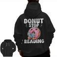 Donut Stop Reading Kawaii Teacher Preschool Kindergarten Men Zip Up Hoodie Back Print, trending gift