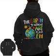 Earth Without Art Is Just Eh Artist Art Teacher Men Zip Up Hoodie Back Print, trending gift Earth Without Art Is Just Eh Artist Art Teacher Men Zip Up Hoodie Back Print, trending gift