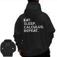 Eat Sleep Calculus Repeat Mathematics Math Teacher Men Zip Up Hoodie Back Print, trending gift Eat Sleep Calculus Repeat Mathematics Math Teacher Men Zip Up Hoodie Back Print, trending gift
