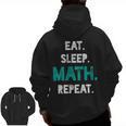 Eat Sleep Math Repeat Math Teacher Men Women Girls Kids Men Zip Up Hoodie Back Print, trending gift Eat Sleep Math Repeat Math Teacher Men Women Girls Kids Men Zip Up Hoodie Back Print, trending gift