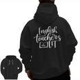English Teachers Are Lit Teacher Appreciation Men Zip Up Hoodie Back Print, English Teacher Gifts, trending gift