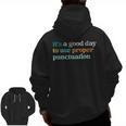 Grammar English Teacher It's a Good Day To Use Punctuation Men Zip Up Hoodie Back Print, English Teacher Gifts, trending gift