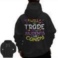 Halloween Teacher Will Trade Students For Candy Women Men Men Zip Up Hoodie Back Print, trending gift Halloween Teacher Will Trade Students For Candy Women Men Men Zip Up Hoodie Back Print, trending gift