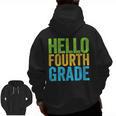 Hello Fourth Grade Shirt 4th Grade Boy Girl Student Teacher Men Zip Up Hoodie Back Print, 4th Grade Teacher Gifts, trending gift