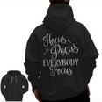 Hocus Pocus Everybody Focus Teacher Halloween Shirt Men Zip Up Hoodie Back Print, trending gift