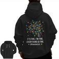 It's Fine I'm Fine Christmas Light Principal Teacher Xmas Men Women Men Zip Up Hoodie Back Print, trending gift It's Fine I'm Fine Christmas Light Principal Teacher Xmas Men Women Men Zip Up Hoodie Back Print, trending gift