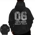 Kids Hello Sixth Back To School 6th Grade Dream Team Teacher Men Zip Up Hoodie Back Print, trending gift Kids Hello Sixth Back To School 6th Grade Dream Team Teacher Men Zip Up Hoodie Back Print, trending gift