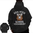 Koalafied School Psychologist Koala Lover Psychology Teacher Men Zip Up Hoodie Back Print, trending gift Koalafied School Psychologist Koala Lover Psychology Teacher Men Zip Up Hoodie Back Print, trending gift