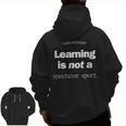 Learning Is Not a Spectator Sport Archerism For Teachers For Men Women Men Zip Up Hoodie Back Print, trending gift
