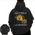 Let's Taco Bout Learning Back To School Teacher Kids Men Zip Up Hoodie Back Print, trending gift