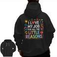 I Love My Job For All The Little Reasons Teacher Men Zip Up Hoodie Back Print, trending gift I Love My Job For All The Little Reasons Teacher Men Zip Up Hoodie Back Print, trending gift