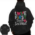 Love Them First Teach Them Second Teacher Student Love Quote Men Zip Up Hoodie Back Print, trending gift