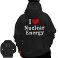 I Love Nuclear Energy School Teacher Men Zip Up Hoodie Back Print, trending gift