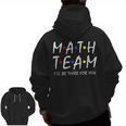 Math Team I'Ll Be There For You Math Teacher Math Squad Men Zip Up Hoodie Back Print, trending gift Math Team I'Ll Be There For You Math Teacher Math Squad Men Zip Up Hoodie Back Print, trending gift