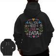 All You Need Is Love And Data Teacher Valentine's Day Men Zip Up Hoodie Back Print, trending gift All You Need Is Love And Data Teacher Valentine's Day Men Zip Up Hoodie Back Print, trending gift