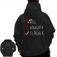 Nice Naughty Teacher Christmas List Instructor Santa Claus Men Women Men Zip Up Hoodie Back Print, trending gift Nice Naughty Teacher Christmas List Instructor Santa Claus Men Women Men Zip Up Hoodie Back Print, trending gift