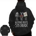 Nothing Beats 5th Grade Back To School Kids Teachers Men Zip Up Hoodie Back Print, trending gift Nothing Beats 5th Grade Back To School Kids Teachers Men Zip Up Hoodie Back Print, trending gift
