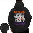 Nothing Scares Me I'm A Pre-K Teacher Halloween Ghosts Men Zip Up Hoodie Back Print, trending gift