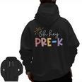 Oh Hey Pre K Student Teacher Happy First Day Back To School Men Zip Up Hoodie Back Print, trending gift Oh Hey Pre K Student Teacher Happy First Day Back To School Men Zip Up Hoodie Back Print, trending gift