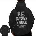 PE Physical Education Teacher Sweating Men Women Men Zip Up Hoodie Back Print, Pe Teacher Gifts, trending gift