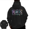 Play Is Learning Kindergarten Teacher Team Women Men Zip Up Hoodie Back Print, trending gift Play Is Learning Kindergarten Teacher Team Women Men Zip Up Hoodie Back Print, trending gift
