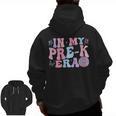 In My Pre K Era Groovy Back To School First Day Teacher Kids Men Zip Up Hoodie Back Print, Groovy Teacher Gifts, trending gift
