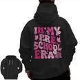 In My Preschool Era Teachers Women Back To School Kids Girls Men Zip Up Hoodie Back Print, trending gift