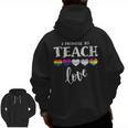 I Promise To Teach Love LGBT-Q Pride Proud Ally Teacher Men Zip Up Hoodie Back Print, trending gift I Promise To Teach Love LGBT-Q Pride Proud Ally Teacher Men Zip Up Hoodie Back Print, trending gift