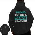 Proud Dance Instructor Choreographer Dance Teacher Men Zip Up Hoodie Back Print, trending gift Proud Dance Instructor Choreographer Dance Teacher Men Zip Up Hoodie Back Print, trending gift