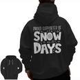 Proud Supporter Of Snow Days Teacher Christmas Men Women Men Zip Up Hoodie Back Print, trending gift