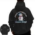 Proud Supporter Of Snow Days Teacher Men Zip Up Hoodie Back Print, trending gift Proud Supporter Of Snow Days Teacher Men Zip Up Hoodie Back Print, trending gift