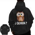 Quien Who Owl Spanish Teacher Men Zip Up Hoodie Back Print, trending gift