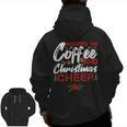 Running On Coffee And Christmas Cheer Lover Teacher For Men Women Kids Men Zip Up Hoodie Back Print, trending gift Running On Coffee And Christmas Cheer Lover Teacher For Men Women Kids Men Zip Up Hoodie Back Print, trending gift