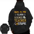 This Is My Scary Science Teacher Halloween Costumes Men Women Kids Men Zip Up Hoodie Back Print, Science Teacher Gifts, trending gift