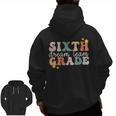 Sixth Grade Dream Team First Day Of 6th Grade Teachers Men Zip Up Hoodie Back Print, First Grade Teacher Gifts, trending gift Sixth Grade Dream Team First Day Of 6th Grade Teachers Men Zip Up Hoodie Back Print, First Grade Teacher Gifts, trending gift