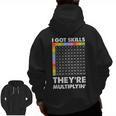 I Got Skills They'Re Multiplying Nerd Math Teacher Men Zip Up Hoodie Back Print, trending gift I Got Skills They'Re Multiplying Nerd Math Teacher Men Zip Up Hoodie Back Print, trending gift