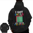 I Got Skills They'Re Multiplying Shirt Math Teacher Men Zip Up Hoodie Back Print, trending gift I Got Skills They'Re Multiplying Shirt Math Teacher Men Zip Up Hoodie Back Print, trending gift