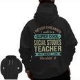 Social Studies Teacher Appreciation Men Women Men Zip Up Hoodie Back Print, trending gift