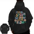 Special Education Teacher Team SPED Grow With The Flow Men Zip Up Hoodie Back Print, trending gift Special Education Teacher Team SPED Grow With The Flow Men Zip Up Hoodie Back Print, trending gift