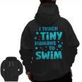 Swimming Teacher I Teach Tiny Humans To Swim Swim Instructor Men Zip Up Hoodie Back Print, trending gift